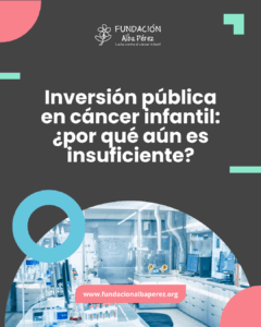 inversión en cáncer infantil